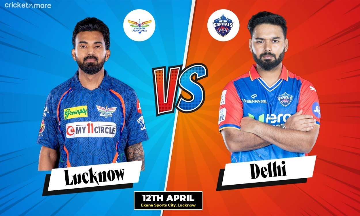 LSG vs DC: 26th Match, Dream11 Team, Indian Premier League 2024