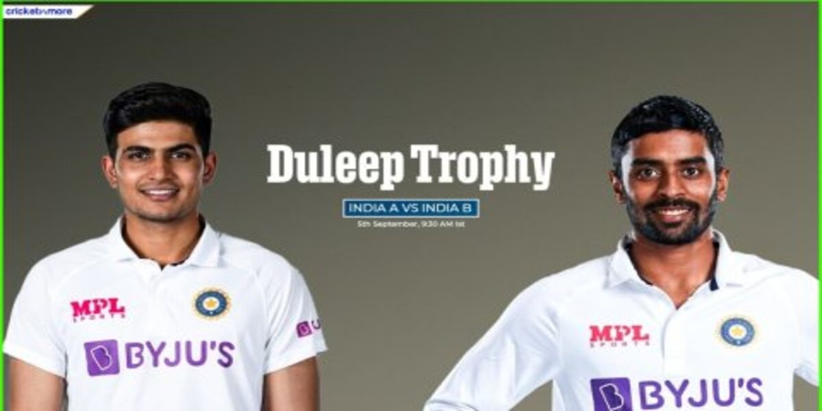 IN-A vs IN-B: Dream11 Prediction Match 1, Duleep Trophy 2024