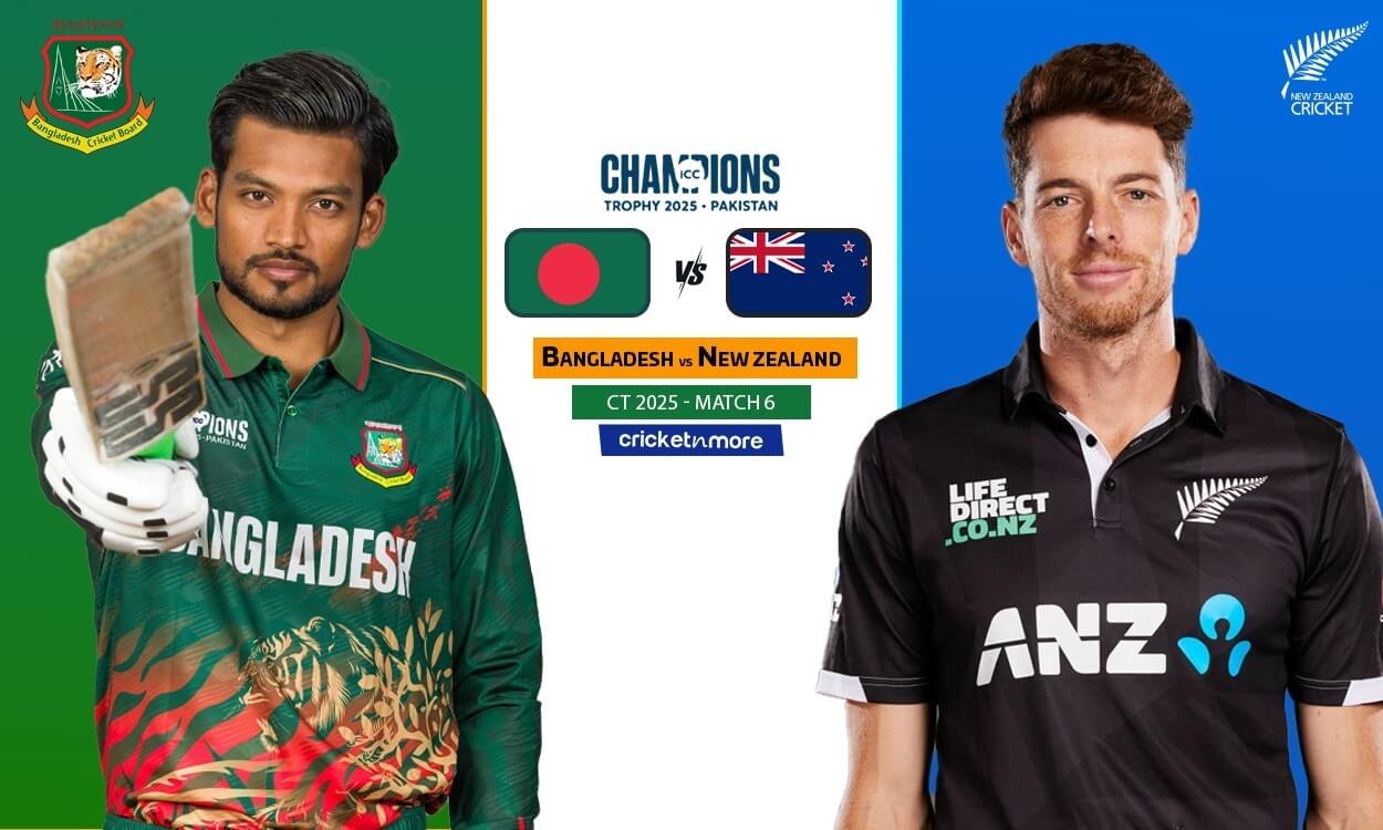 BAN vs NZ Dream11 Prediction Match 6, ICC Champions Trophy 2025